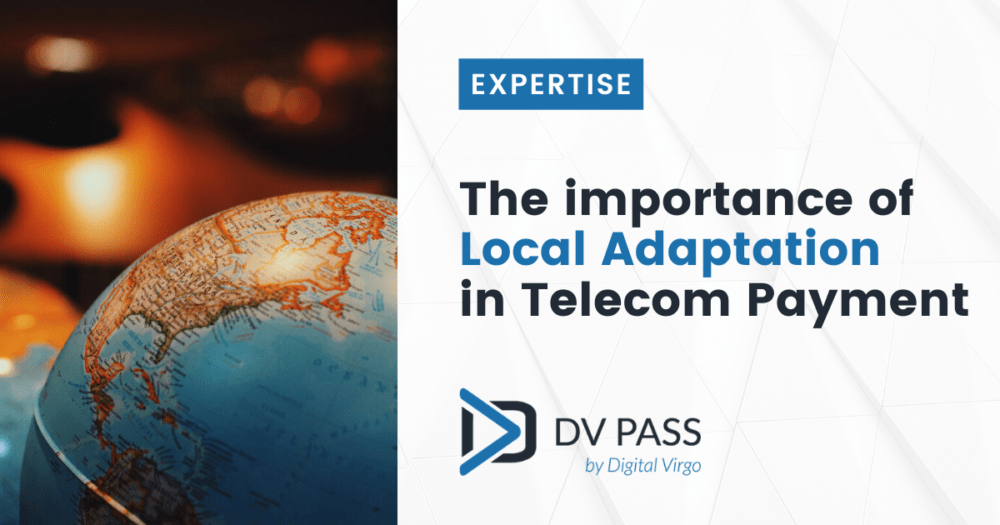 L'importance de l'adaptation locale dans l'écosystème du Direct Carrier Billing (Paiement Télécom) visuel