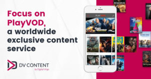 PlayVOD a worldwide exclusive content service