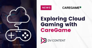 Découvrir le Cloud Gaming avec CareGame