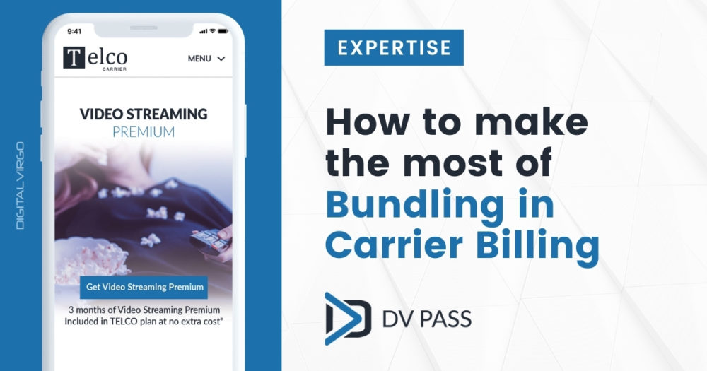 cómo sacar el máximo partido al bundling en carrier billing