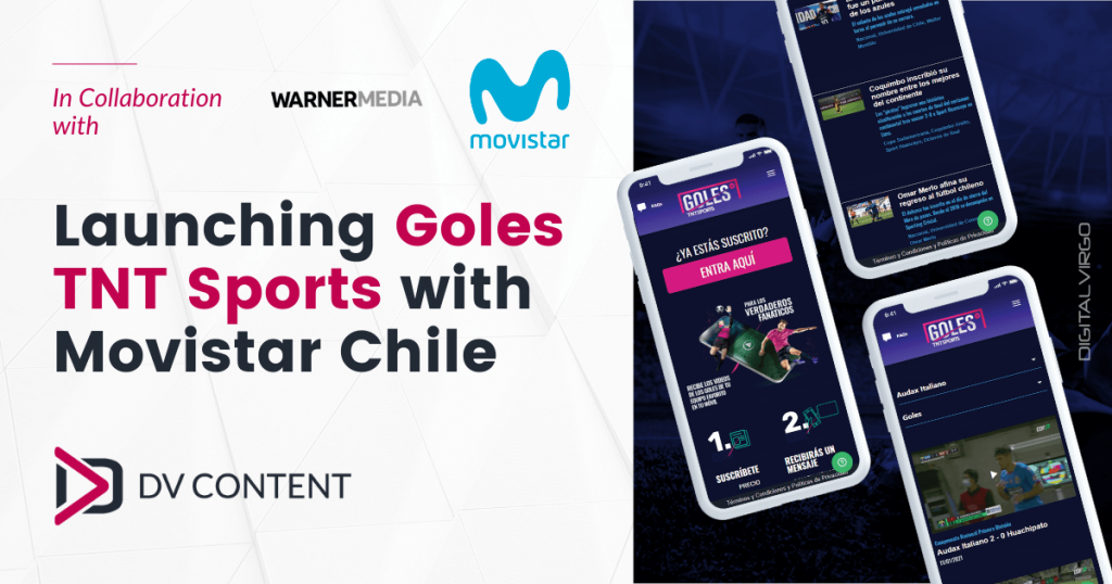 Digital Virgo poster about launching Goles TNT Sports with Movistar Chile
