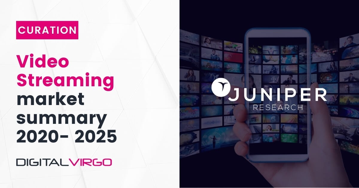 Digital Virgo poster about video streaming market summary 2020-2025