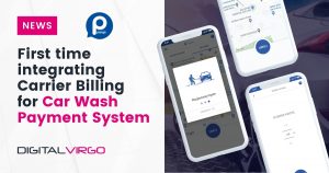 Digital Virgo poster about first time integrating carrier billing for car wash payment system