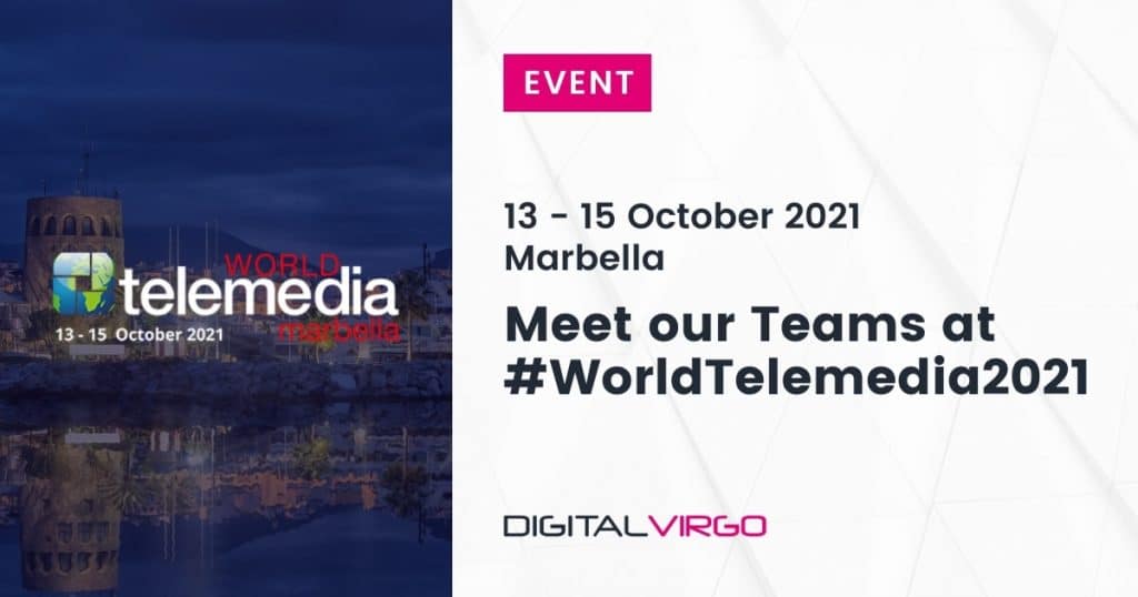 Digital Virgo at the World Telemedia event in Marbella