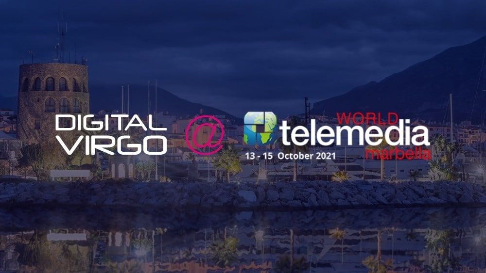 Digital Virgo at the World Telemedia event in Marbella