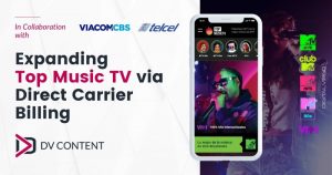 Digital Virgo launches Top music TV streaming service with Telcel Mexico