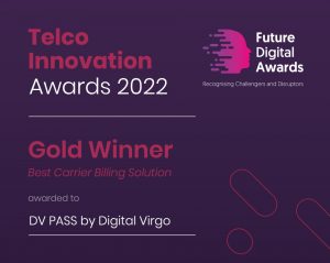 Digital Virgo won the Juniper Research award for the best Carrier Billing Solution
